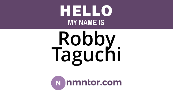 Robby Taguchi