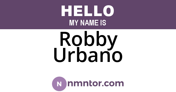Robby Urbano