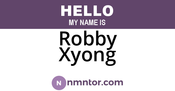 Robby Xyong