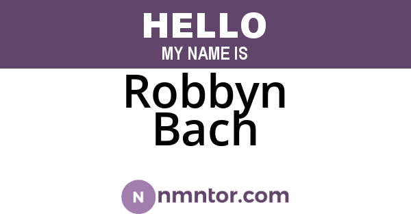 Robbyn Bach