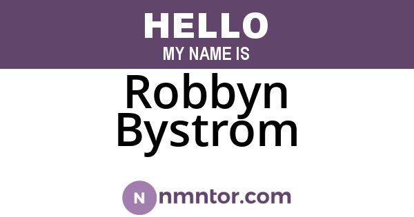 Robbyn Bystrom