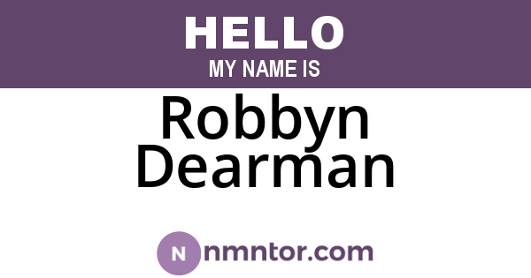 Robbyn Dearman