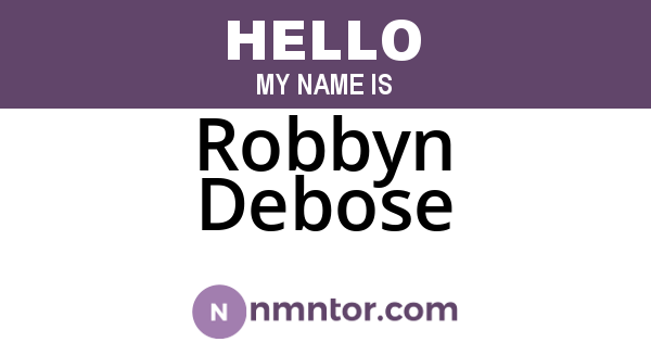 Robbyn Debose