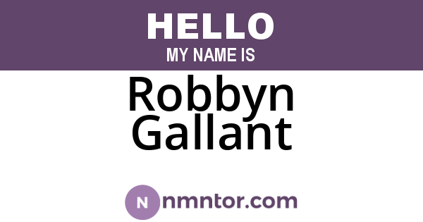 Robbyn Gallant
