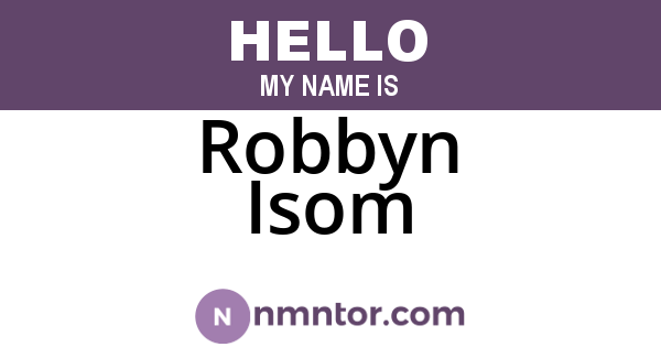 Robbyn Isom