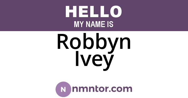 Robbyn Ivey