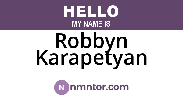 Robbyn Karapetyan
