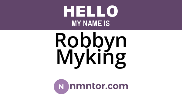 Robbyn Myking