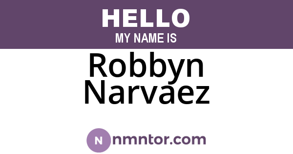 Robbyn Narvaez
