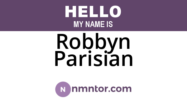 Robbyn Parisian