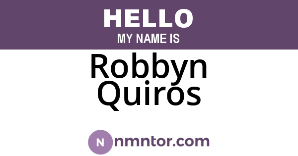 Robbyn Quiros