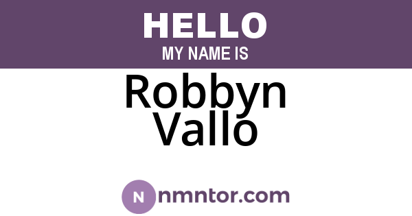 Robbyn Vallo