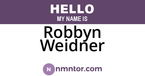 Robbyn Weidner