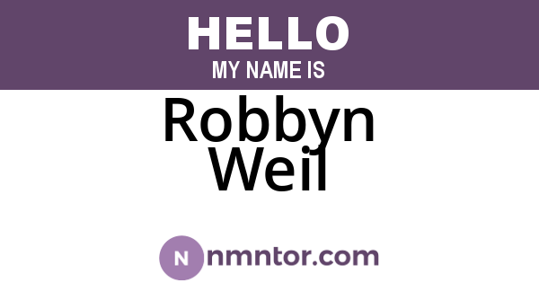 Robbyn Weil