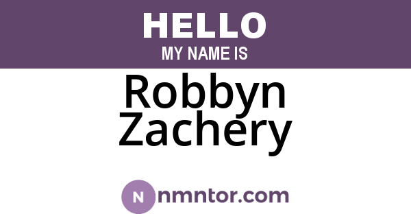 Robbyn Zachery