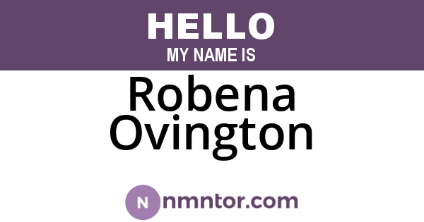 Robena Ovington