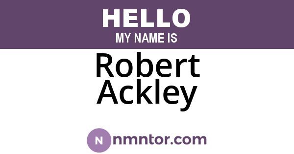 Robert Ackley