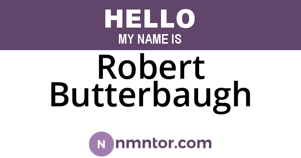 Robert Butterbaugh