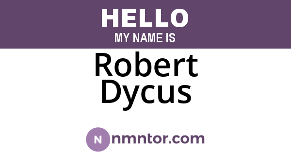 Robert Dycus