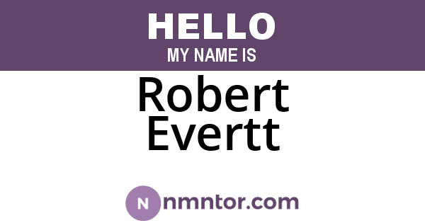 Robert Evertt