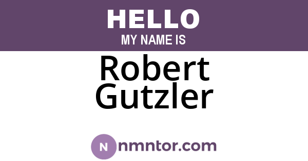 Robert Gutzler