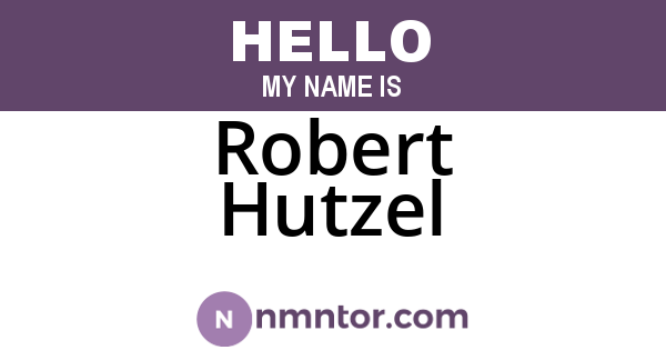 Robert Hutzel