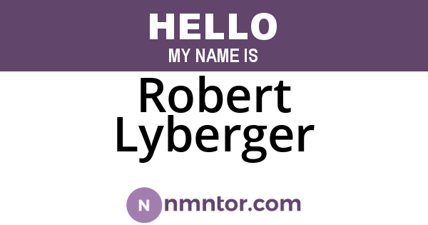 Robert Lyberger