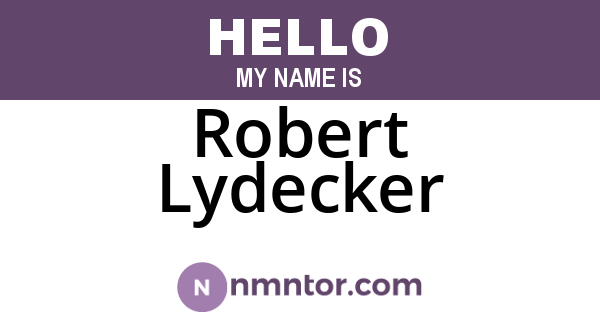 Robert Lydecker