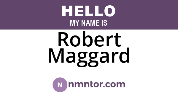 Robert Maggard