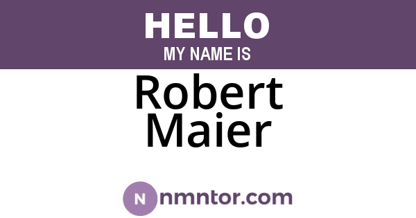 Robert Maier