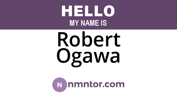 Robert Ogawa