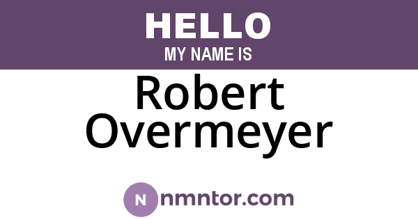 Robert Overmeyer