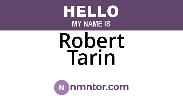 Robert Tarin