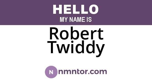 Robert Twiddy
