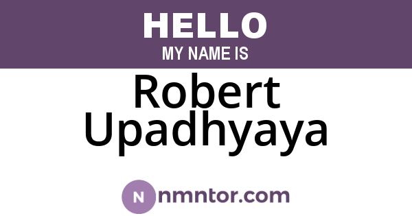 Robert Upadhyaya