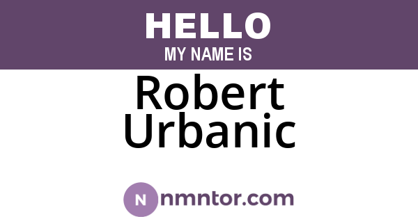 Robert Urbanic