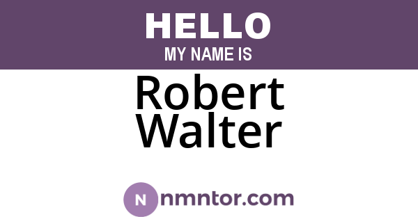 Robert Walter