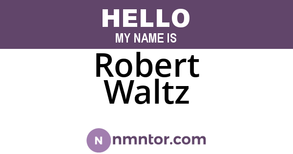 Robert Waltz