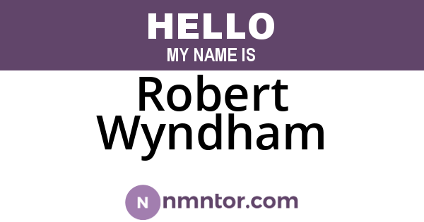 Robert Wyndham