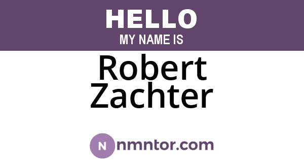 Robert Zachter