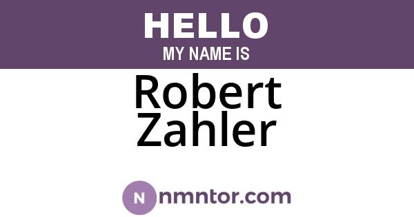 Robert Zahler