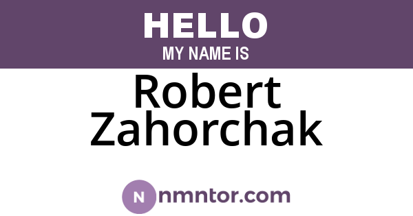 Robert Zahorchak