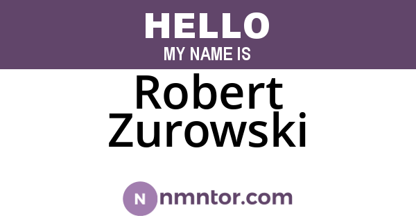 Robert Zurowski