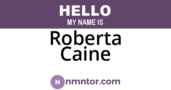 Roberta Caine