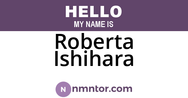 Roberta Ishihara
