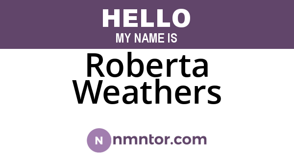 Roberta Weathers