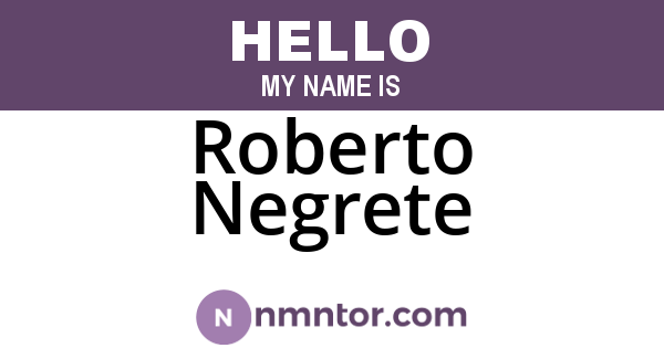 Roberto Negrete