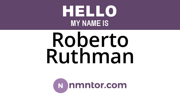 Roberto Ruthman