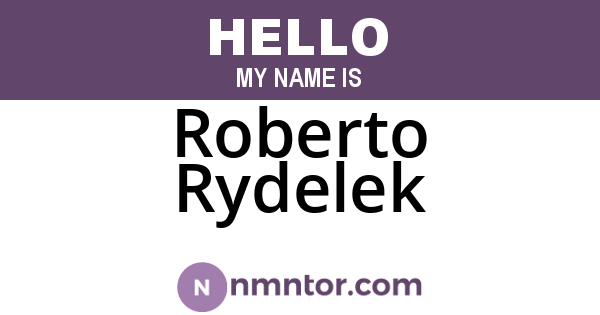 Roberto Rydelek