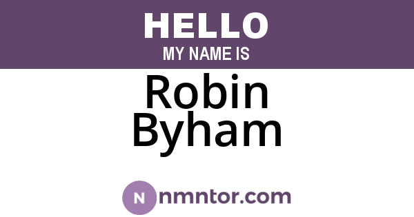 Robin Byham